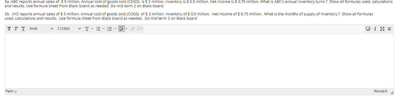 5a. ABC reports annual sales of $5 million.