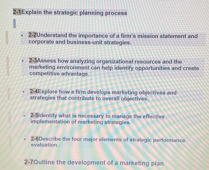 2-1 Explain the strategic planning process