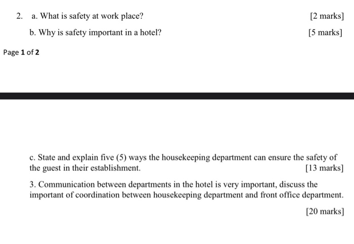2. a. What is safety at work place? b. Why is