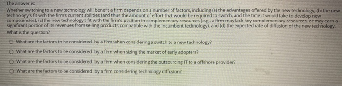 The answer is: Whether switching to a new