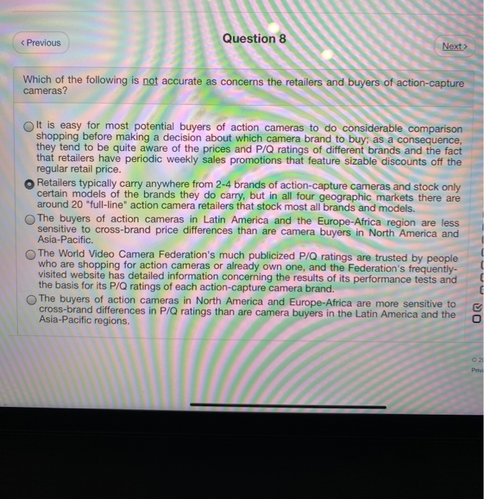 Question 8 < Previous Next Which of the following