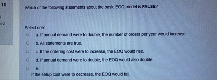 10 Which of the following statements about the