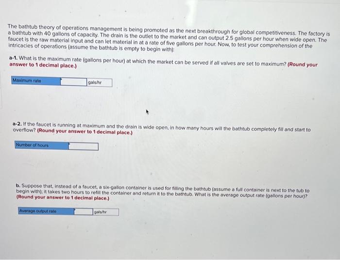 The bathtub theory of operations management is