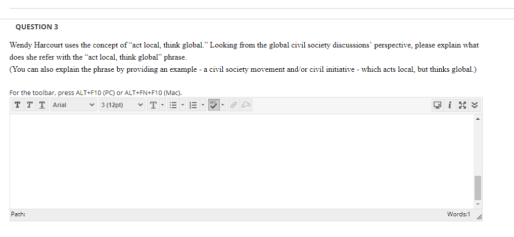 QUESTION 3 Wendy Harcourt uses the concept of