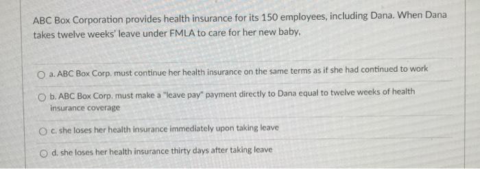 ABC Box Corporation provides health insurance for