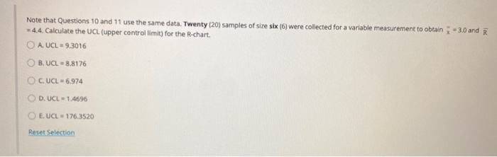 Note that Questions 10 and 11 use the same data.