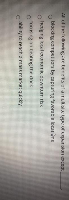 All of the following are benefits of a multisite