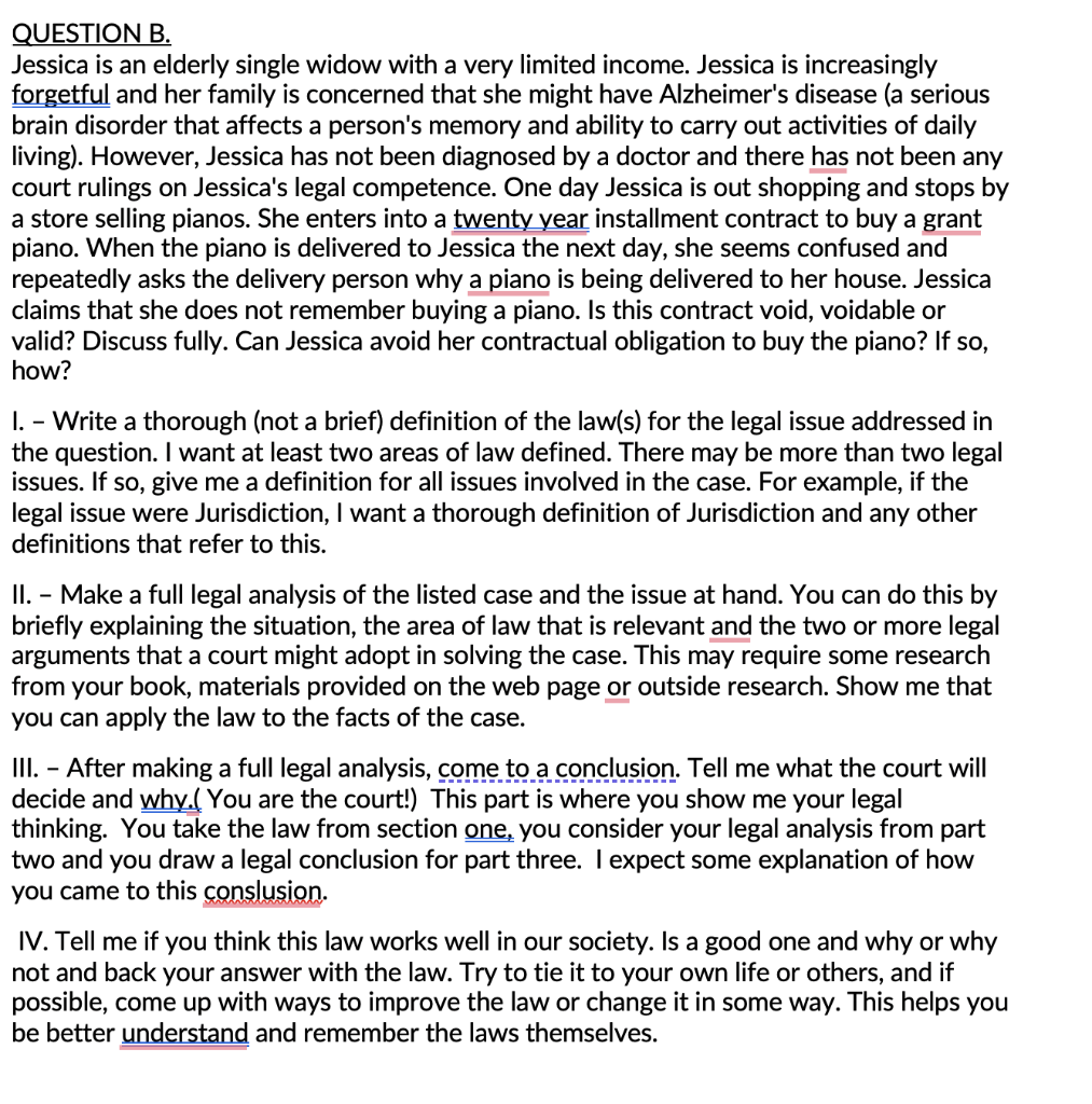 QUESTION B. Jessica is an elderly single widow