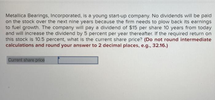 Metallica Bearings, Incorporated, is a young