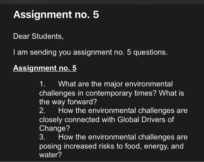 Assignment no. 5 Dear Students, I am sending you