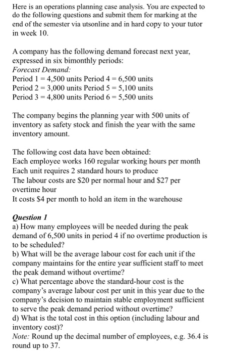 Here is an operations planning case analysis. You