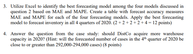 3. Utilize Excel to identify the best forecasting