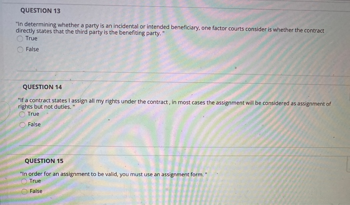 QUESTION 13 "In determining whether a party is an