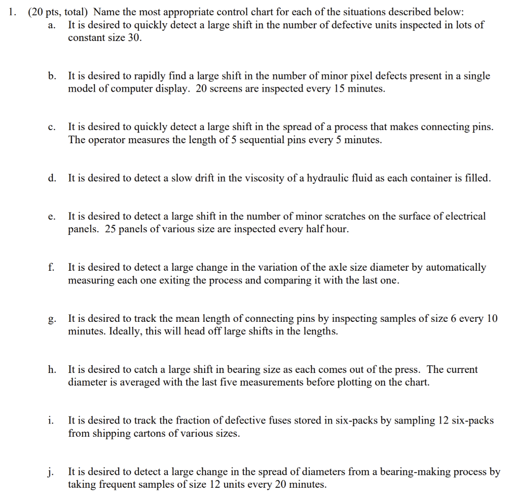 1. (20 pts, total) Name the most appropriate