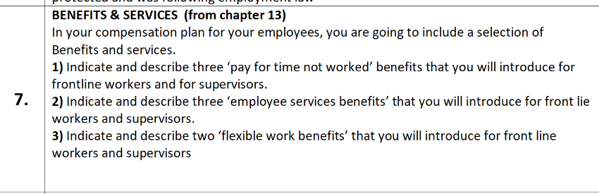 7 BENEFITS & SERVICES (from chapter 13) In your