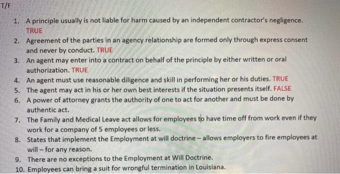 T/F 1. A principle usually is not liable for harm