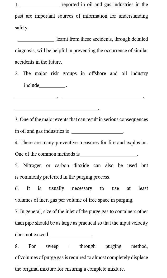 1. reported in oil and gas industries in the past