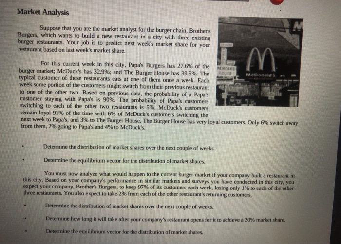 Market Analysis M Suppose that you are the market