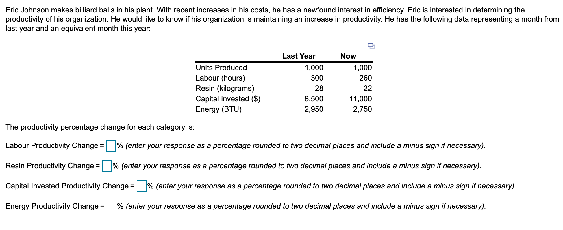 Eric Johnson makes billiard balls in his plant.