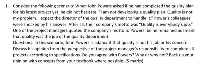 Consider the following scenario: When John Powers