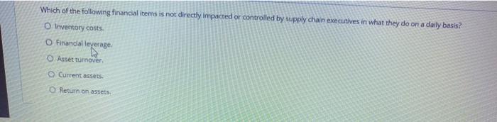 Which of the following financial items is not