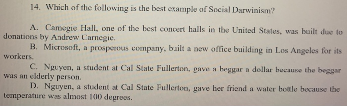 14. Which of the following is the best example of