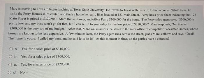 Marc is moving to Texas to begin teaching at