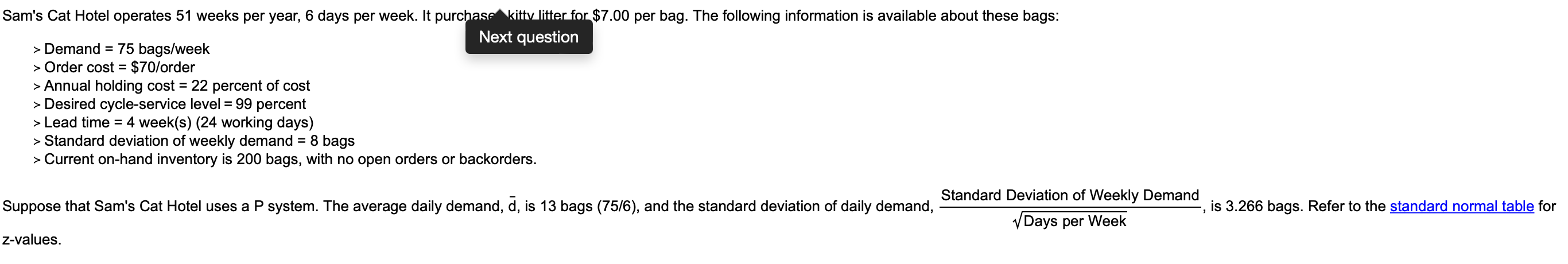 Sam's Cat Hotel operates 51 weeks per year, 6