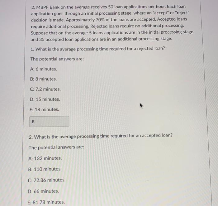 2. MBPF Bank on the average receives 50 loan