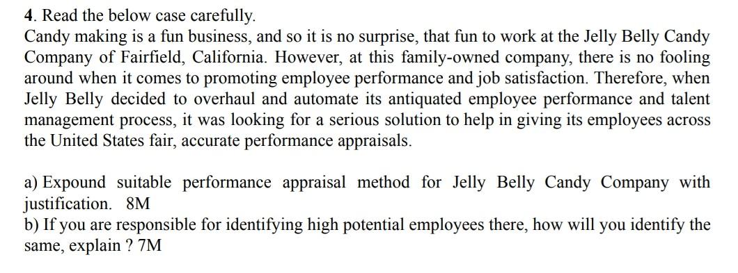 needed answer plzzzzzzzzz 4. Read the below case