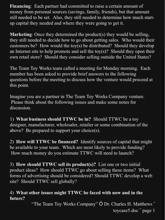 Read the attached Toy Company Case and answer the