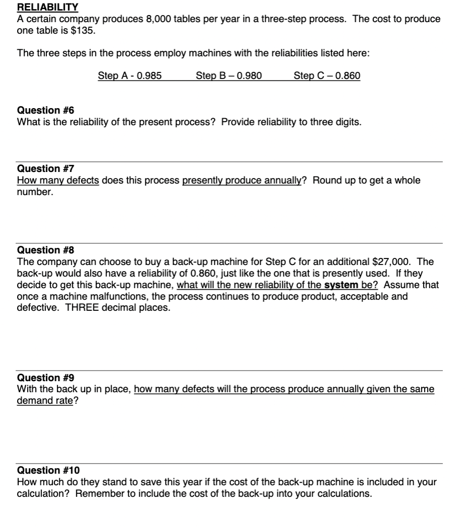 RELIABILITY A certain company produces 8,000