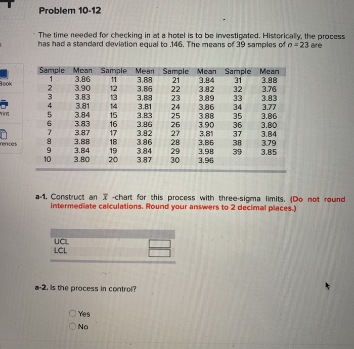 Problem 10-12 The time needed for checking in at