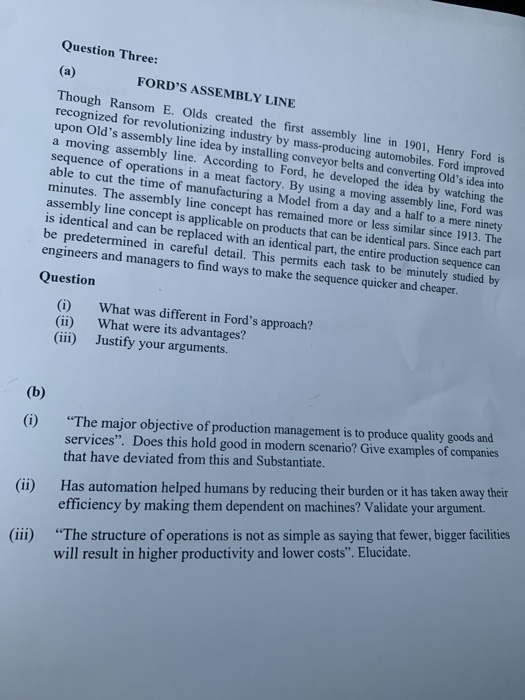 Question Three: (a) FORD'S ASSEMBLY LINE Though