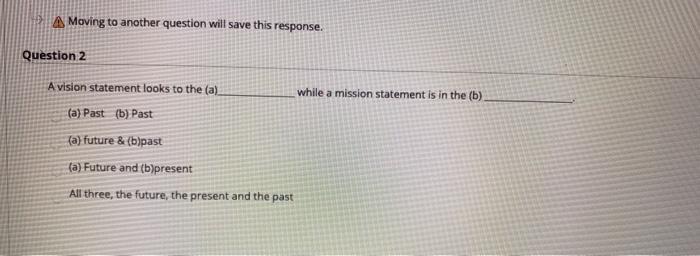 15. Moving to another question will save this