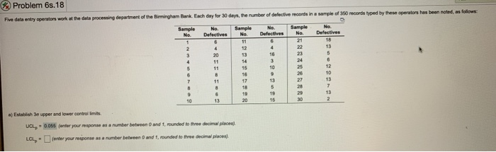 Problem bs.18 Five data entry operation work at
