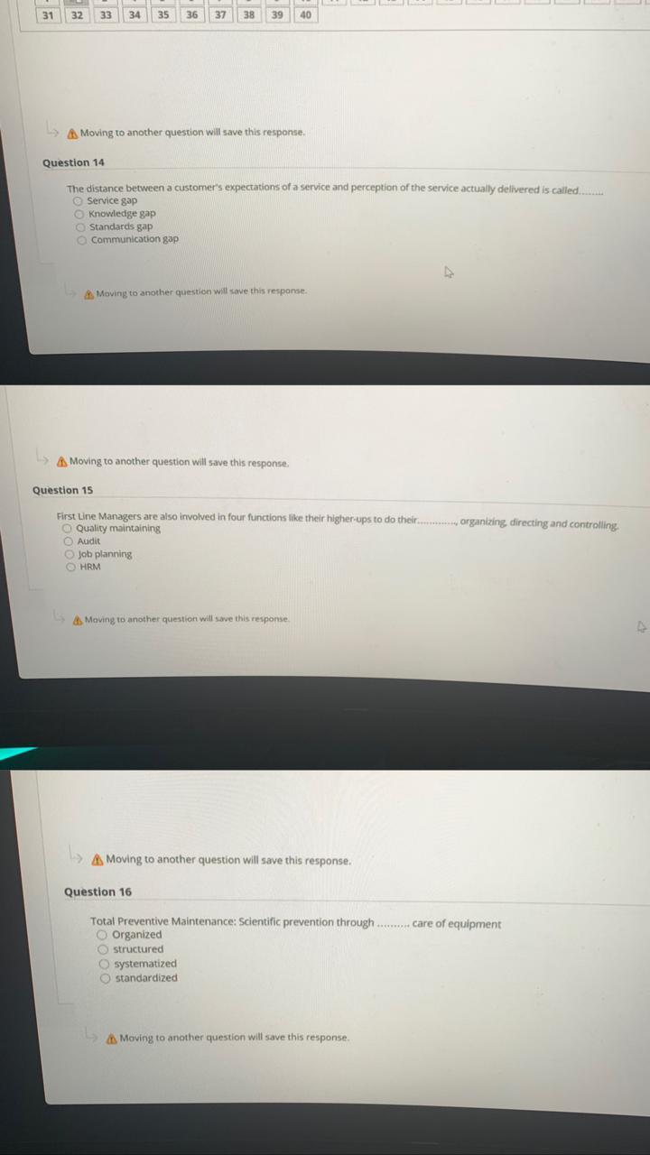 31 40 Moving to another question will save this