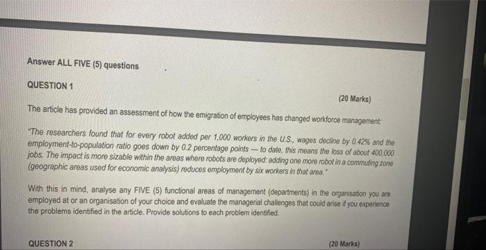 QUESTION 1 (20 Marks) The article has provided an