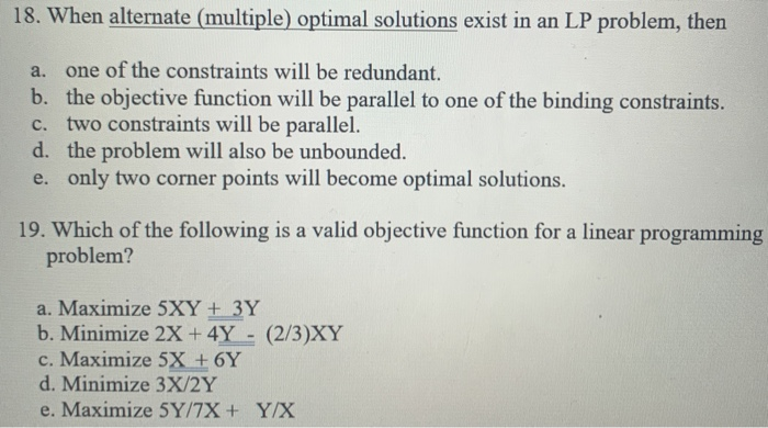 18. When alternate (multiple) optimal solutions