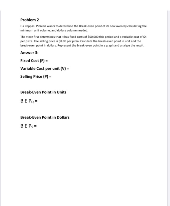 need Graph as well not only solutions . Problem 2