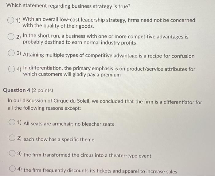 Which statement regarding business strategy is