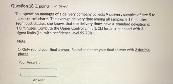 Question 18 (1 point) Saved The operation manager