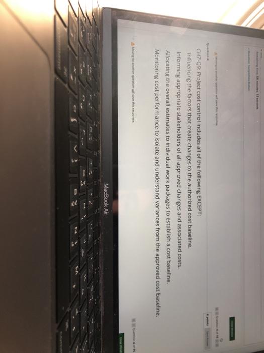 CH7-09: Project cost control includes all of the