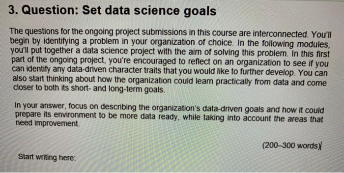 3. Question: Set data science goals The questions