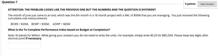 Question 7 5 points Save Answer ATTENTION: THE