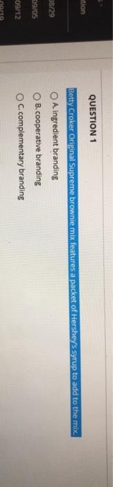 QUESTION 1 tion 38/29 Betty Croker Original