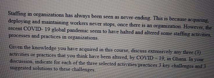 Staffing in organizations has always been seen as