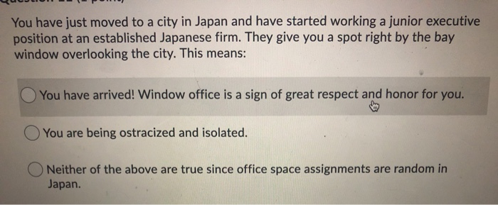 You have just moved to a city in Japan and have