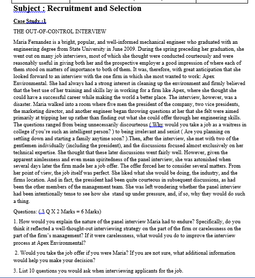 Subject: Recruitment and Selection Case Study THE