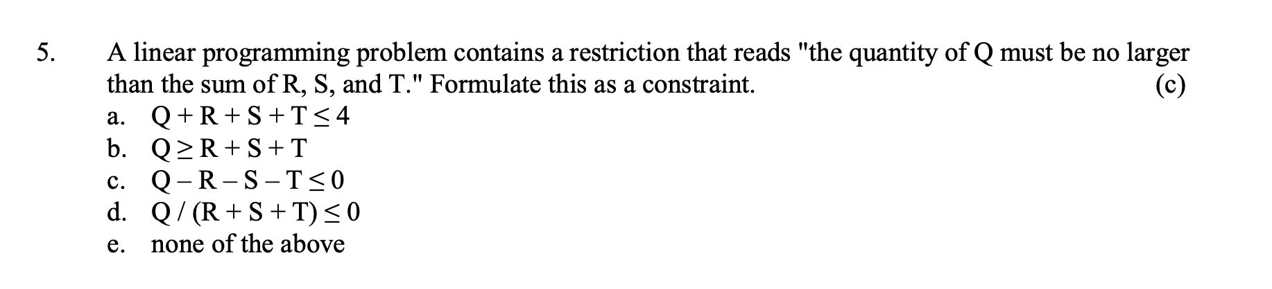 I KNOW THE ANSWER IS C, BUT COULD YOU EXPLAIN WHY